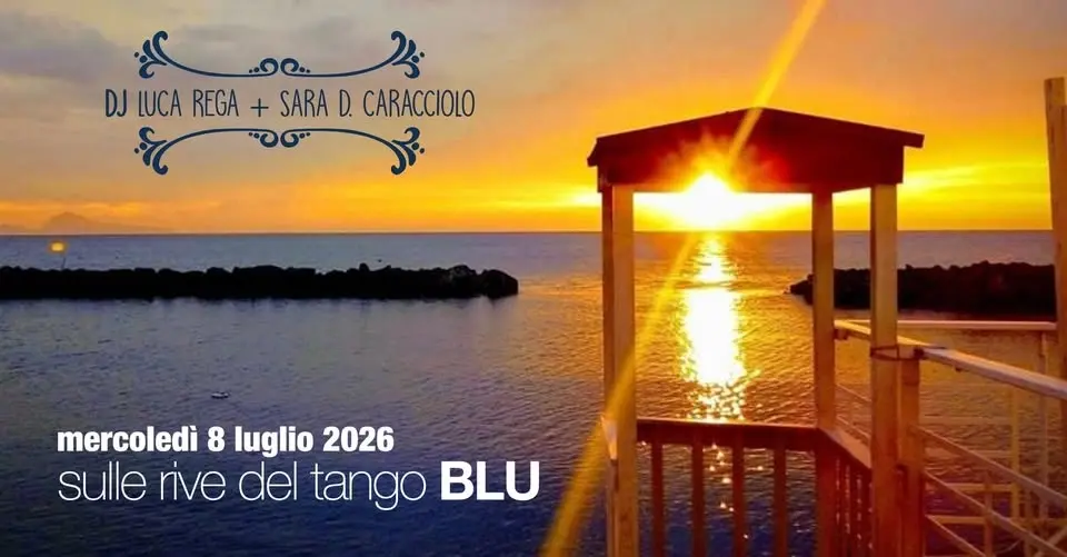 Sulle rive del Tango BLU / summer edition!