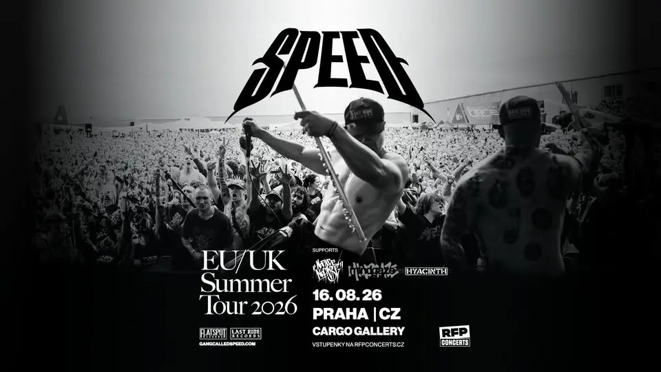 SPEED (AU) + Supports: No Face No Case, MINDGAZE, Hyacinth - PRAGUE