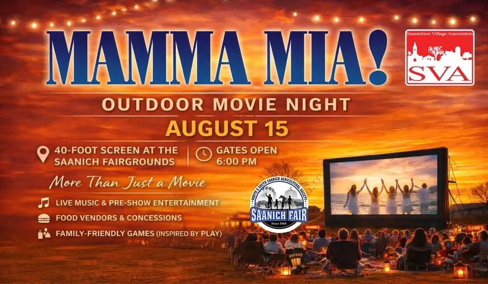 🎬✨2026 Saanichton FREE Outdoor Movie Night : MAMA MIA!   ✨🎬 