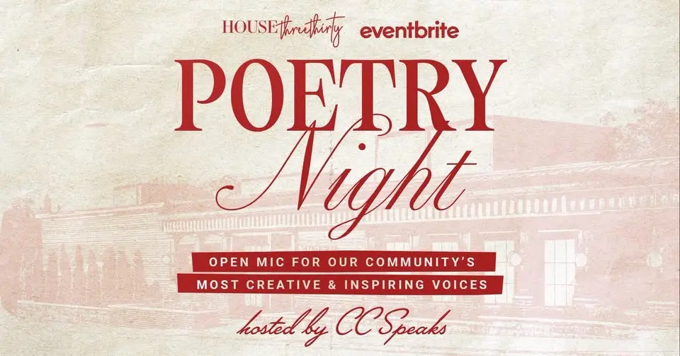 House Three Thirty's Poetry Night hosted by CC Speaks