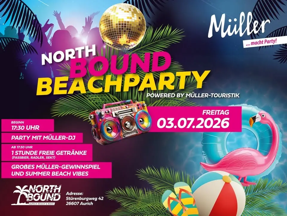 🌴☀️ NORTH BOUND BEACHPARTY ☀️🌴 powered by Müller-Touristik
