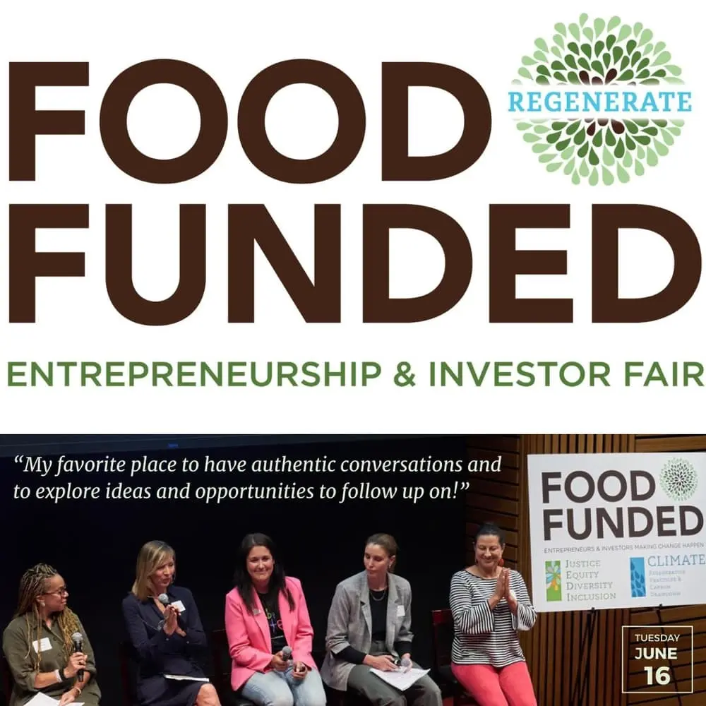 FOOD FUNDED Regenerate 2026 Entrepreneurship & Investor Fair