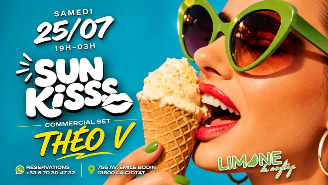 Samedi 25 Juillet 19h 03h Sunkiss Dj Set Theo V