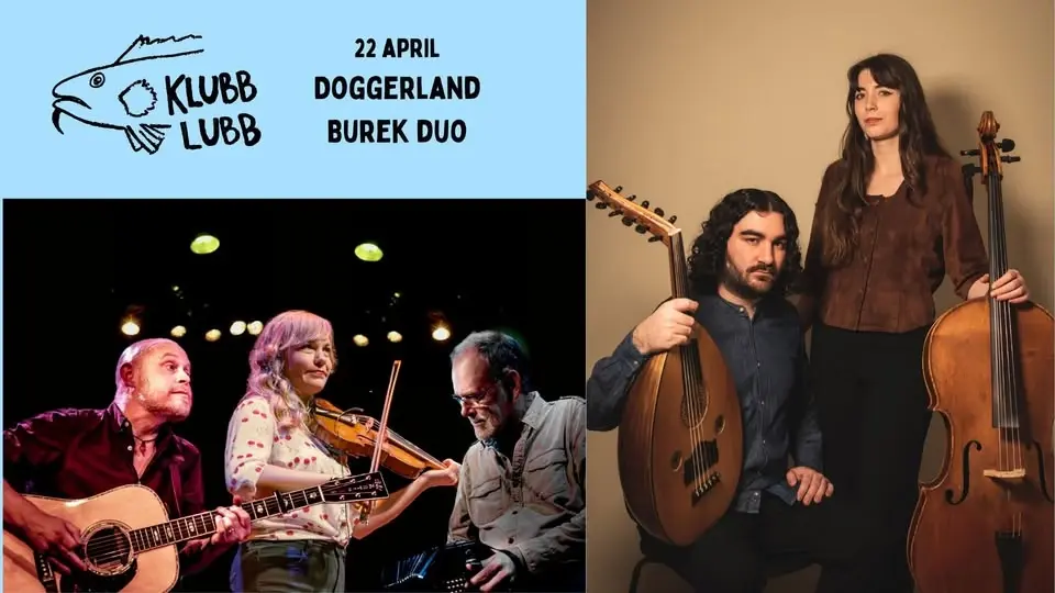 Klubb Lubb: Doggerland & Burek Duo