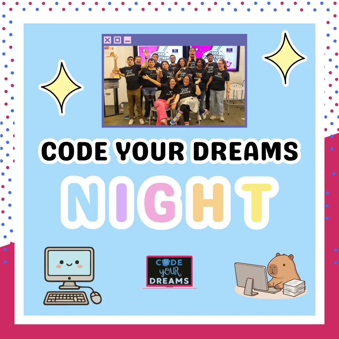 Code Your Dreams Night