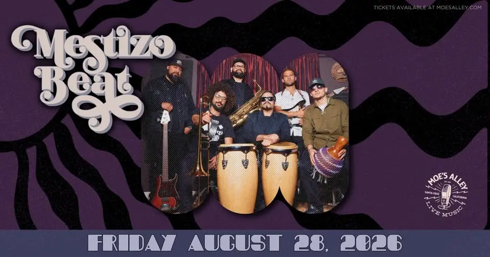 Moe's Alley Presents: Mestizo Beat