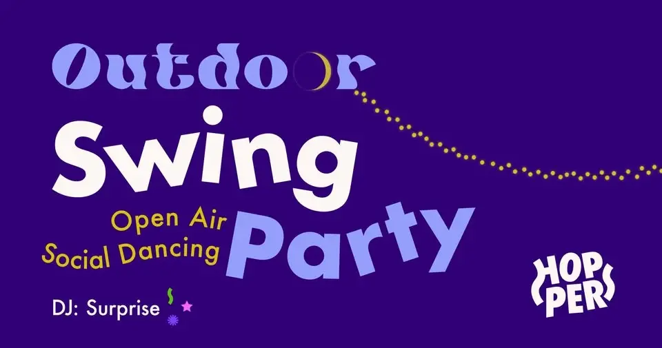 🌙 Outdoor Swing Party | 🎊Open Air Social Dancing | DJ: Surprise ✨🎶