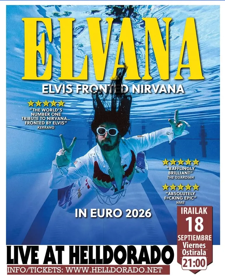 ELVANA, ELVIS liderando a NIRVANA (UK) en HellDorado