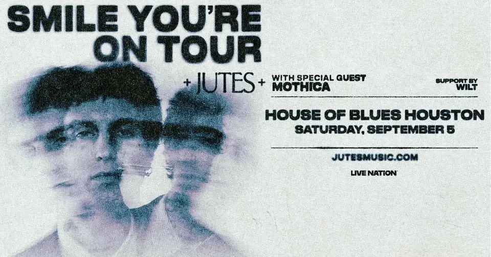 JUTES - Smile You're on Tour