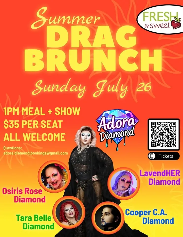 Summer Drag Brunch @ Fresh & Sweet, with Adora Diamond