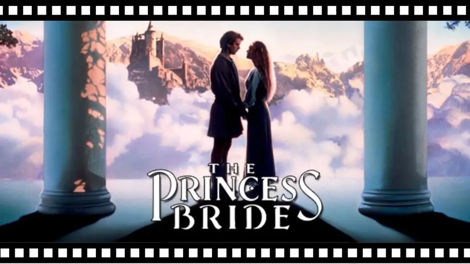 Flashback Fridays - The Princess Bride