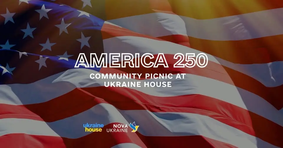 America 250: Independence Day Picnic Celebration at Ukraine House