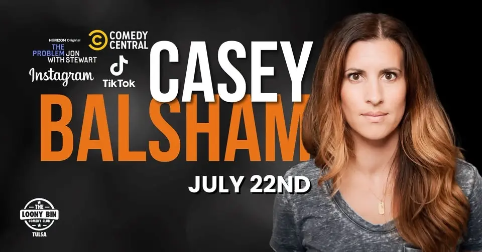 Casey Balsham @ The Loony Bin Comedy Club -- Tulsa