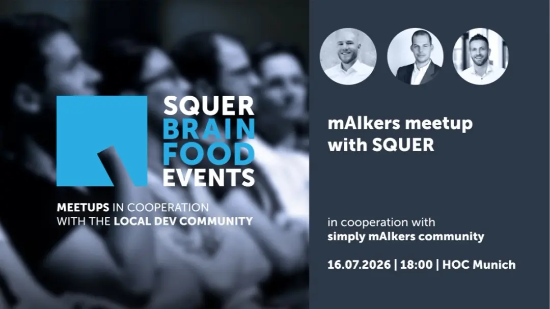SQUER Brainfood Event: mAIkers meetup with SQUER