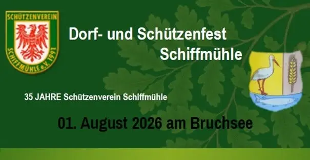 Dorf- und Schützenfest Schiffmühle 