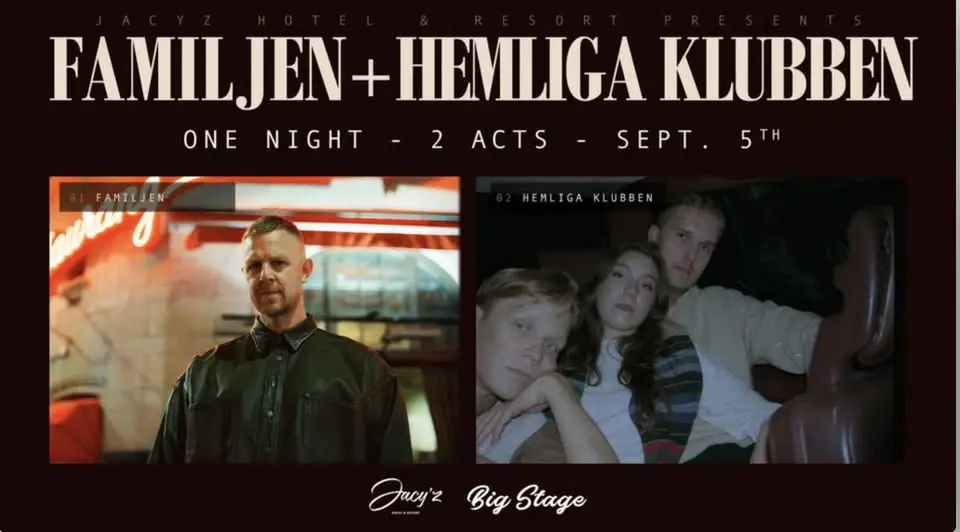 Familjen & Hemliga Klubben at Big Stage
