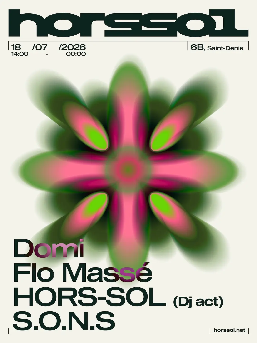 HORS-SOL [OPEN-AIR] : S.O.N.S, Flo Massé, HORS-SOL (dj act), Domi