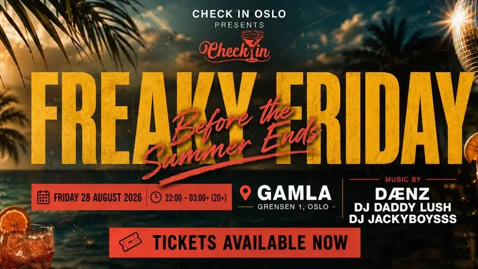 FREAKY FRIDAY : Before The Summer Ends 20+