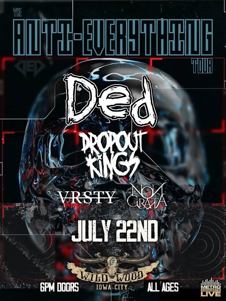 Ded - The Anti Everything Tour at Wildwood