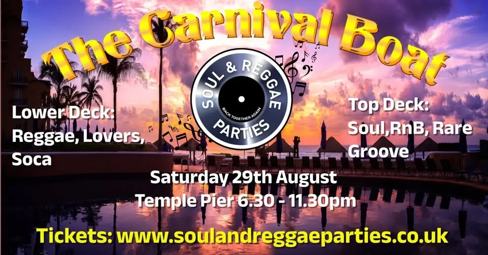 The Carnival Boat - Soul & Reggae Parties