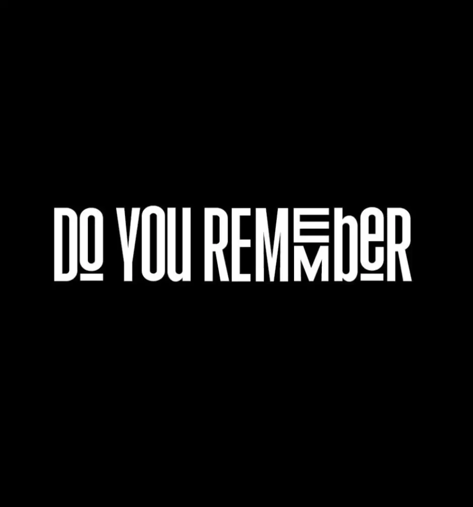 Do You Remember