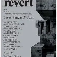 REVERT at The Base, Oldham Easter Sunday 5th April
