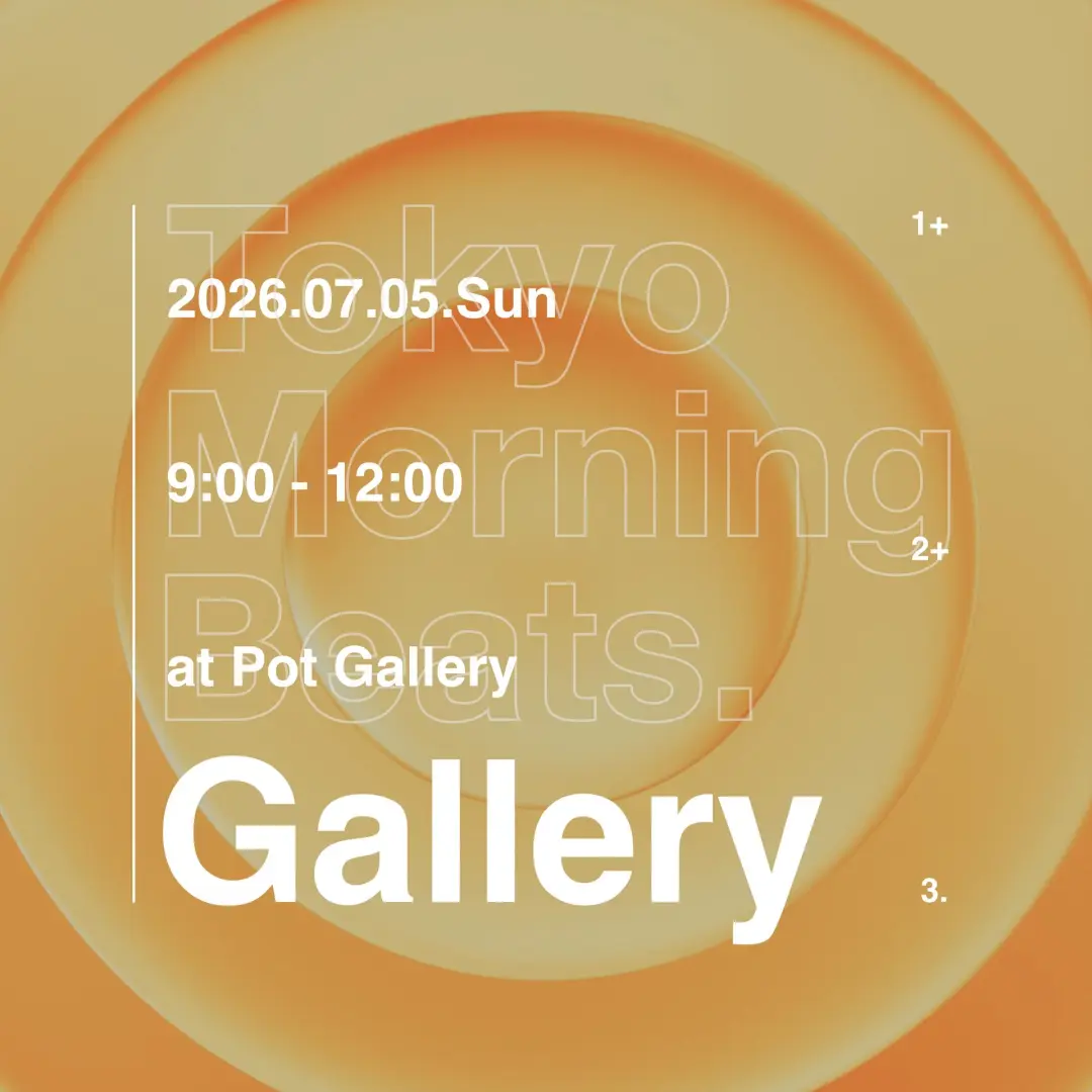 Tokyo Morning Beats.Gallery