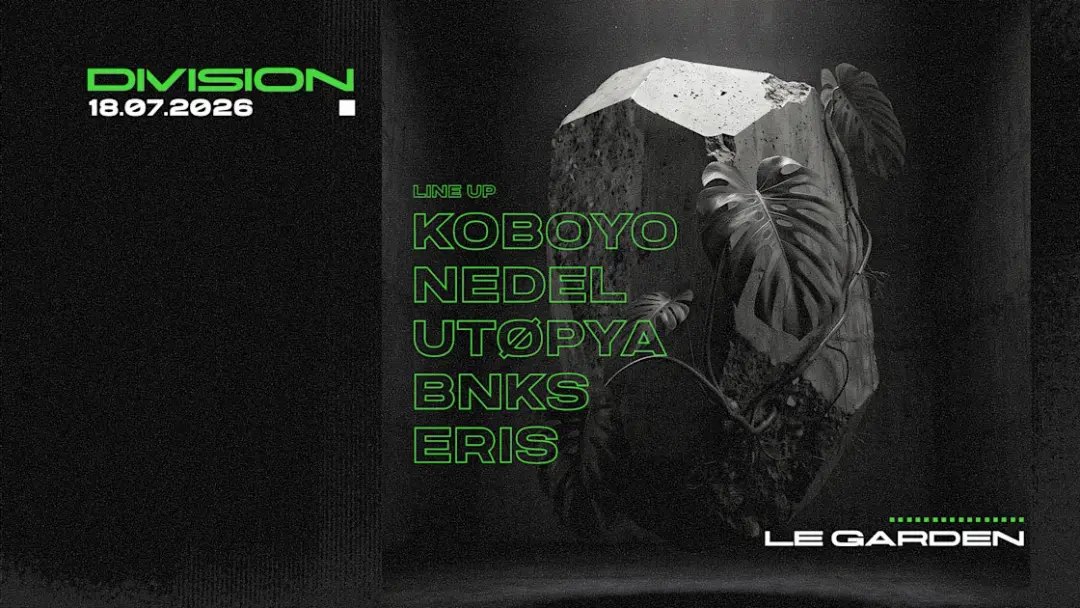 Division / Koboyo X Nedel X Utøpya X Bnks X Eris