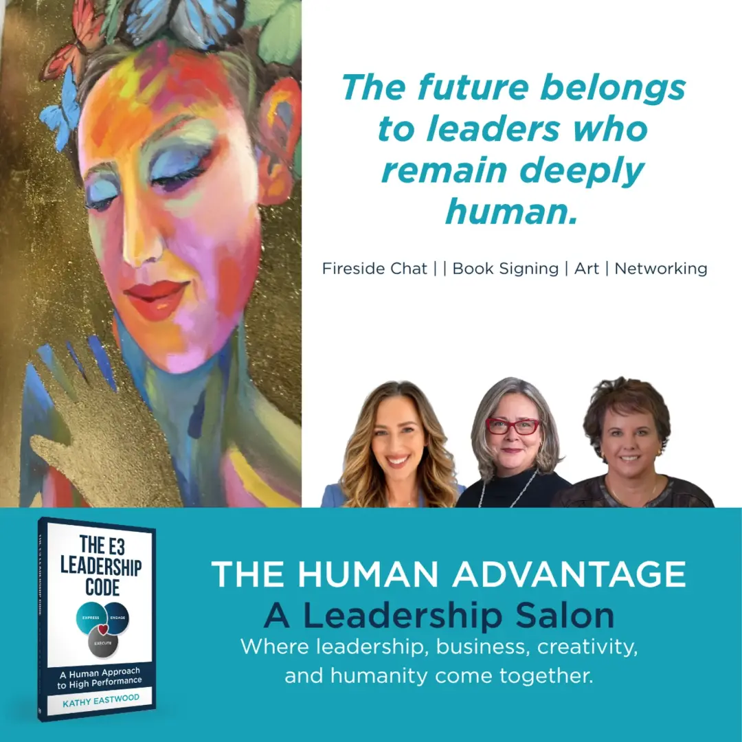 The Human Advantage: A Leadership Salon