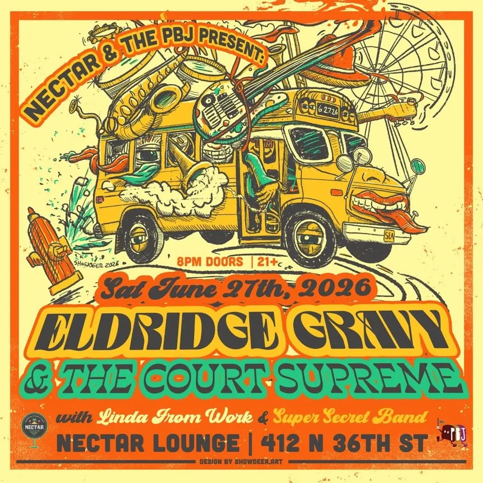 ELDRIDGE GRAVY & THE COURT SUPREME with Linda From Work and Super Secret Band