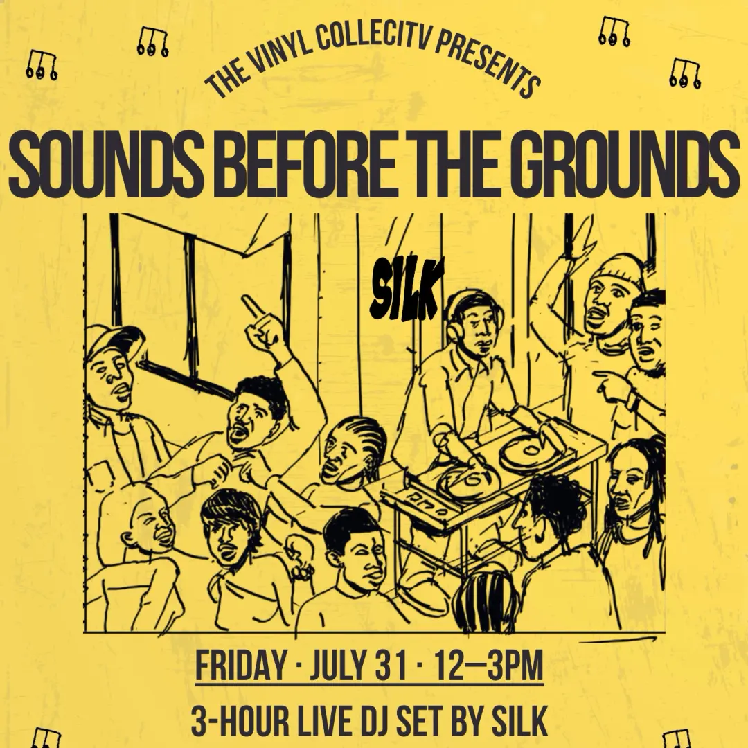The Vinyl Collectiv X SILK Presents: Sounds Before The Grounds At Reckless Records