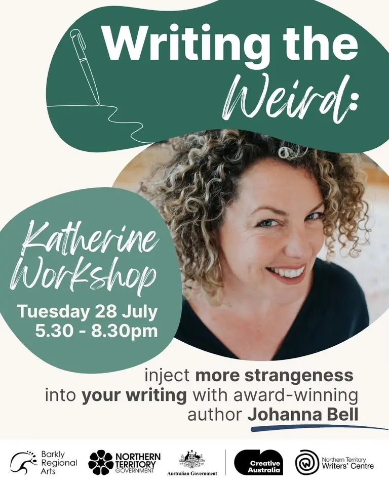 Workshop: Writing the Weird with Johanna Bell - Katherine