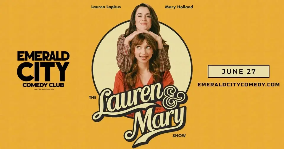 The Lauren and Mary Show