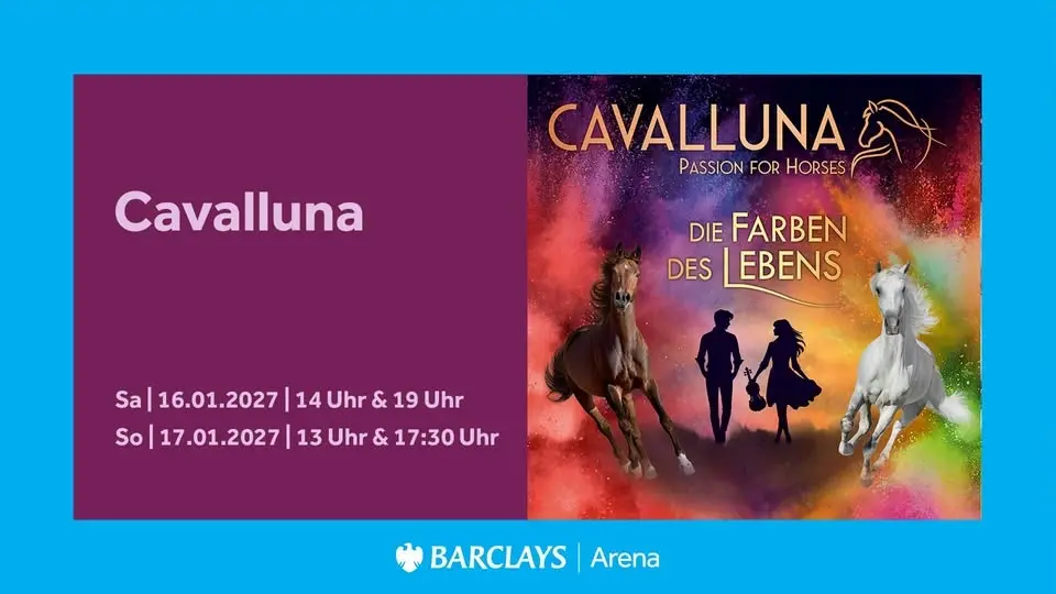Cavalluna - Die Farben des Lebens | Barclays Arena Hamburg