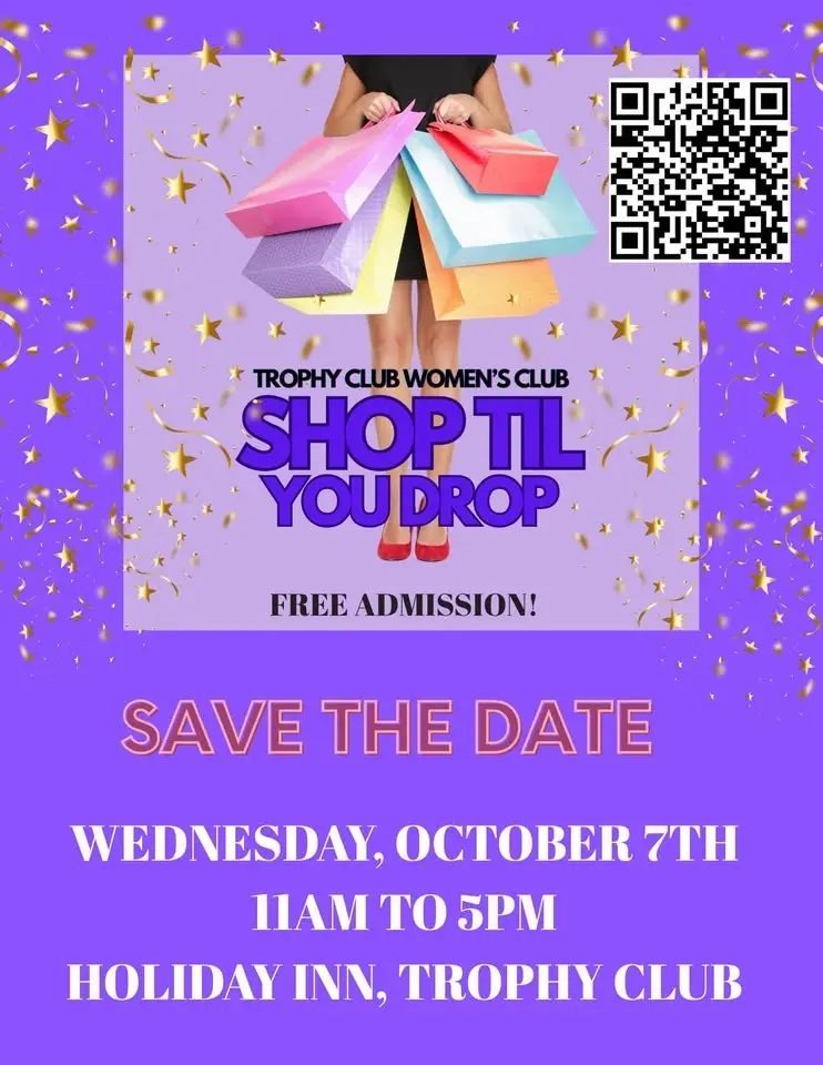 2026 Trophy Club Women's Club Shop Til you Drop Extravaganza!