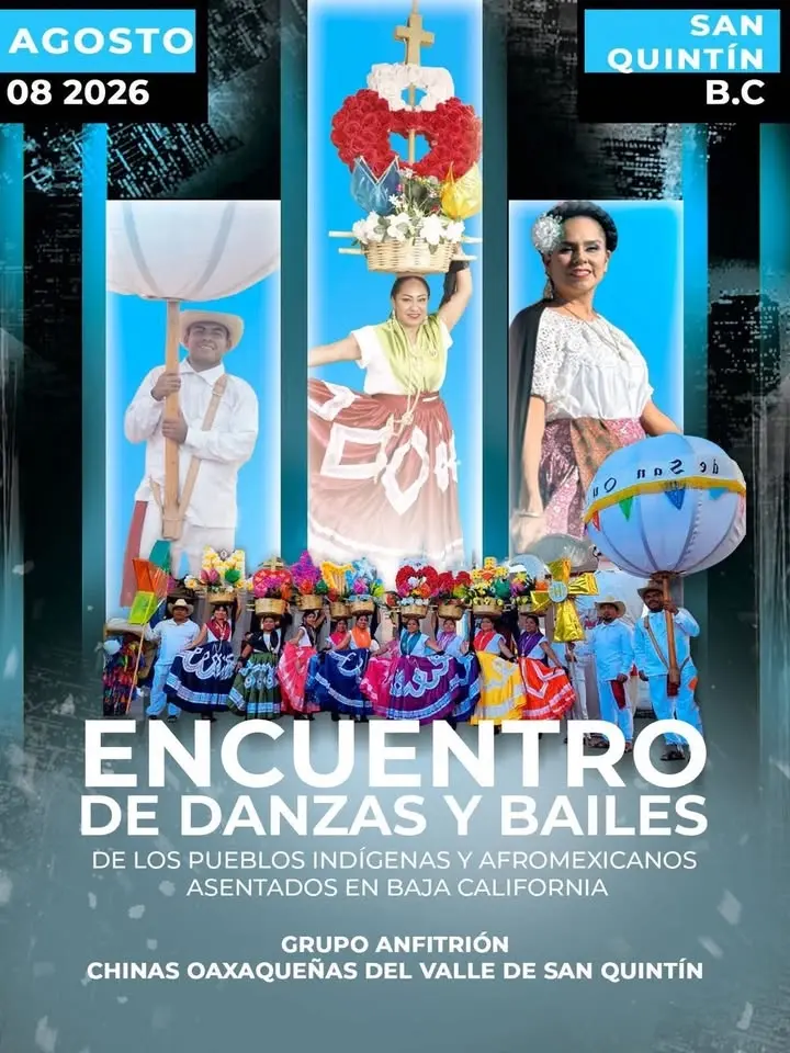 Encuentro de DANZAS y BAILES de los pueblos indígenas y AFROMEXICANOS asentados en BAJA CALIFORNIA