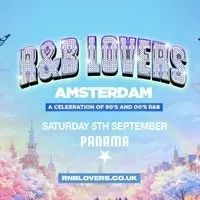 R&B Lovers - Sat 5th September - Panama Amsterdam