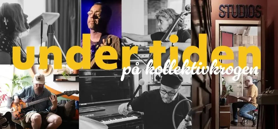 Under Tiden – 14 maj på Kollektivkrogen - fri entré