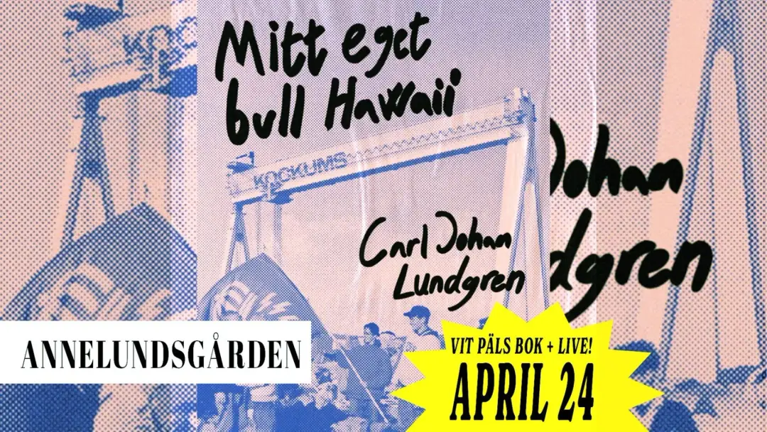 Vit Päls – Mitt eget bull Hawaii | Annelundsgården - [INOMHUS]