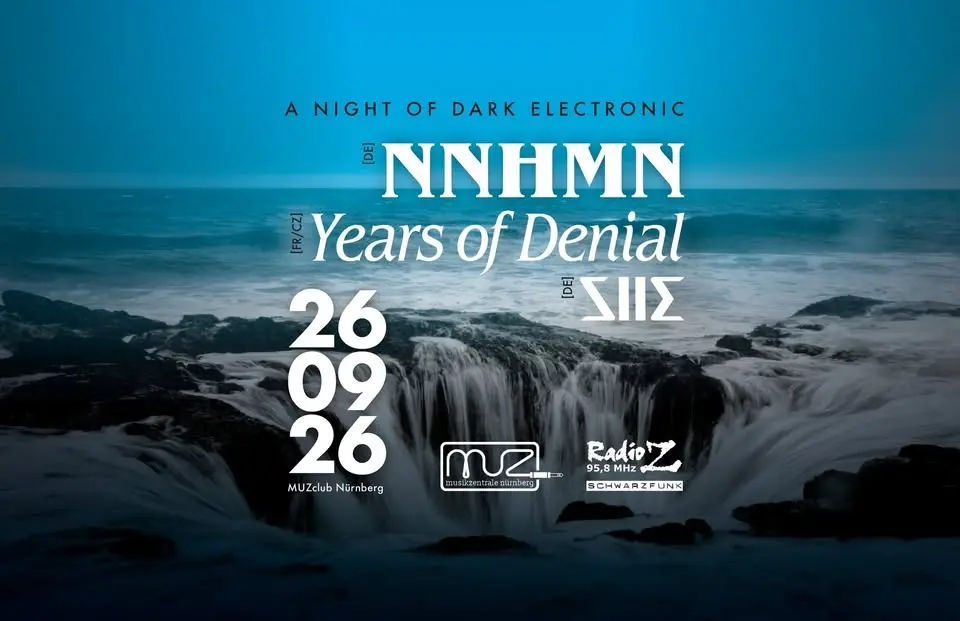 NNHMN | YEARS OF DENIAL | SIIE @MUZclub