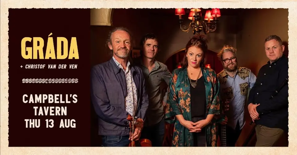 Gráda & Christof van der Ven - live at Campbell's Tavern