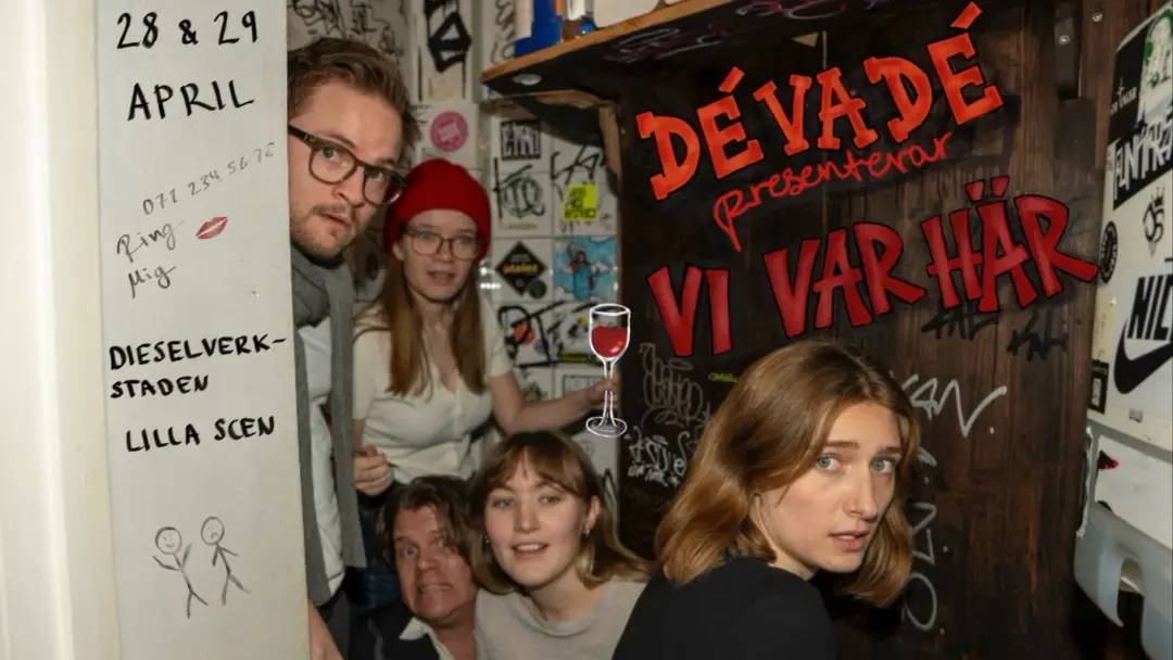 VI VAR HÄR 
