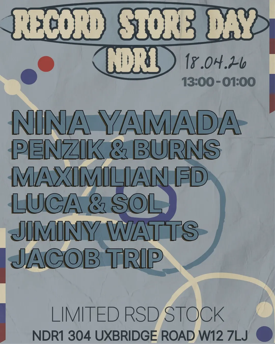 RSD W/ Nina Yamada, Penzik & Burns, Luca & Sol, Maximilian FD, Jiminy Watts, Jacob Trip