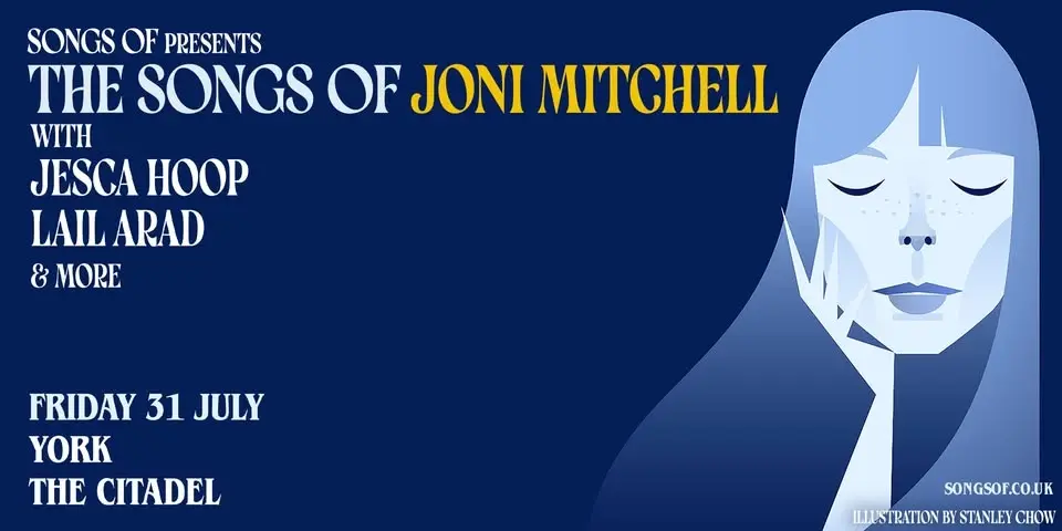 The Songs of Joni Mitchell, Live in York