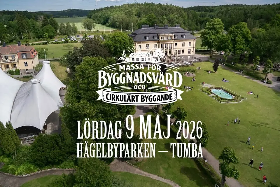 9:e maj! Mässa för Byggnadsvård och Cirkulärt byggande i Hågelbyparken