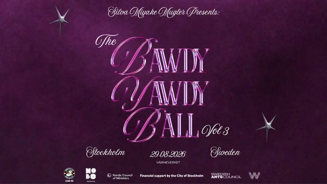Silva Miyake Mugler Presents: The Bawdy Yawdy Ball Vol. 3