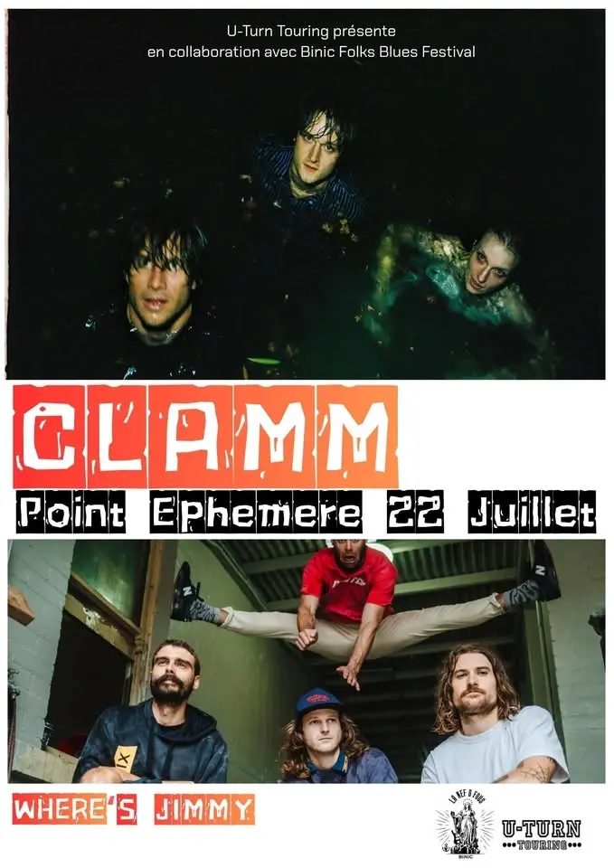 CLAMM + WHERE'S JIMMY - Le 22.07.2026 à Point Éphémère 