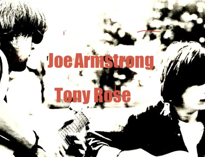 Joe Armstrong & Tony Rose