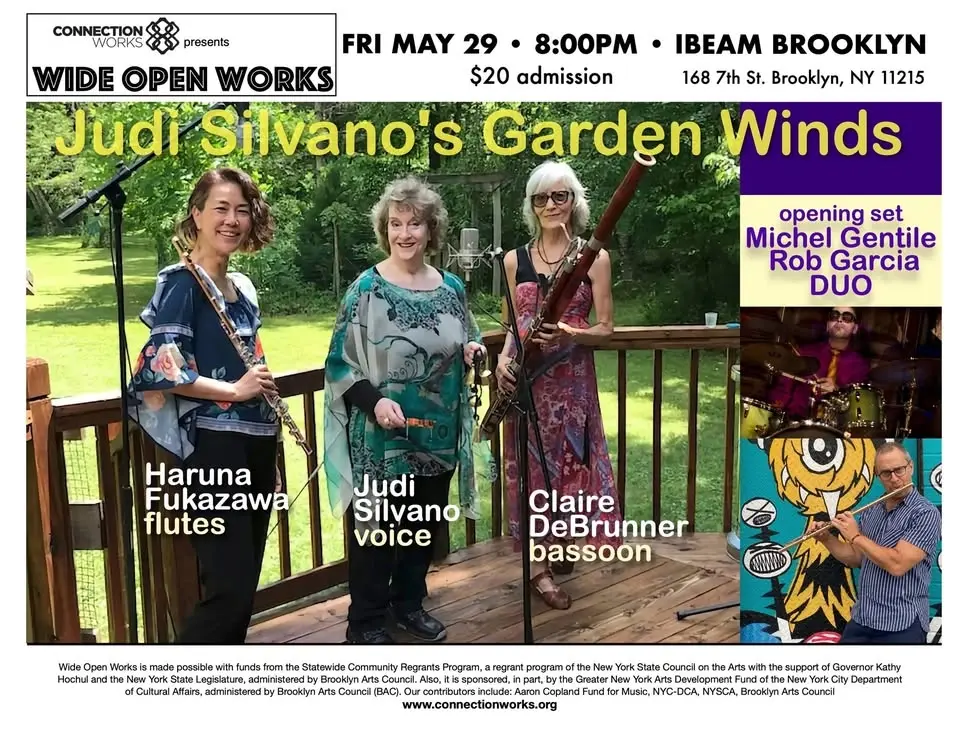 Judi Silvano's Garden Winds & Gentile/Garcia - 5/29 WOW at Ibeam Brooklyn