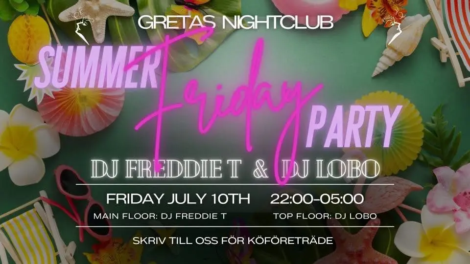 ☀️🌴 SUMMER FRIDAY PARTY @ GRETAS NIGHTCLUB 🌴☀️